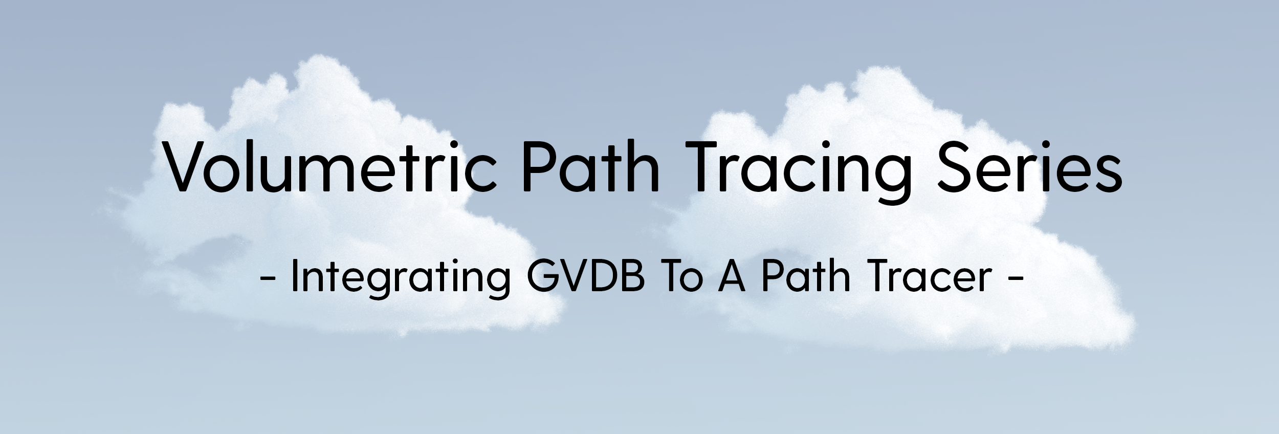 Integrating GVDB & Future Plans